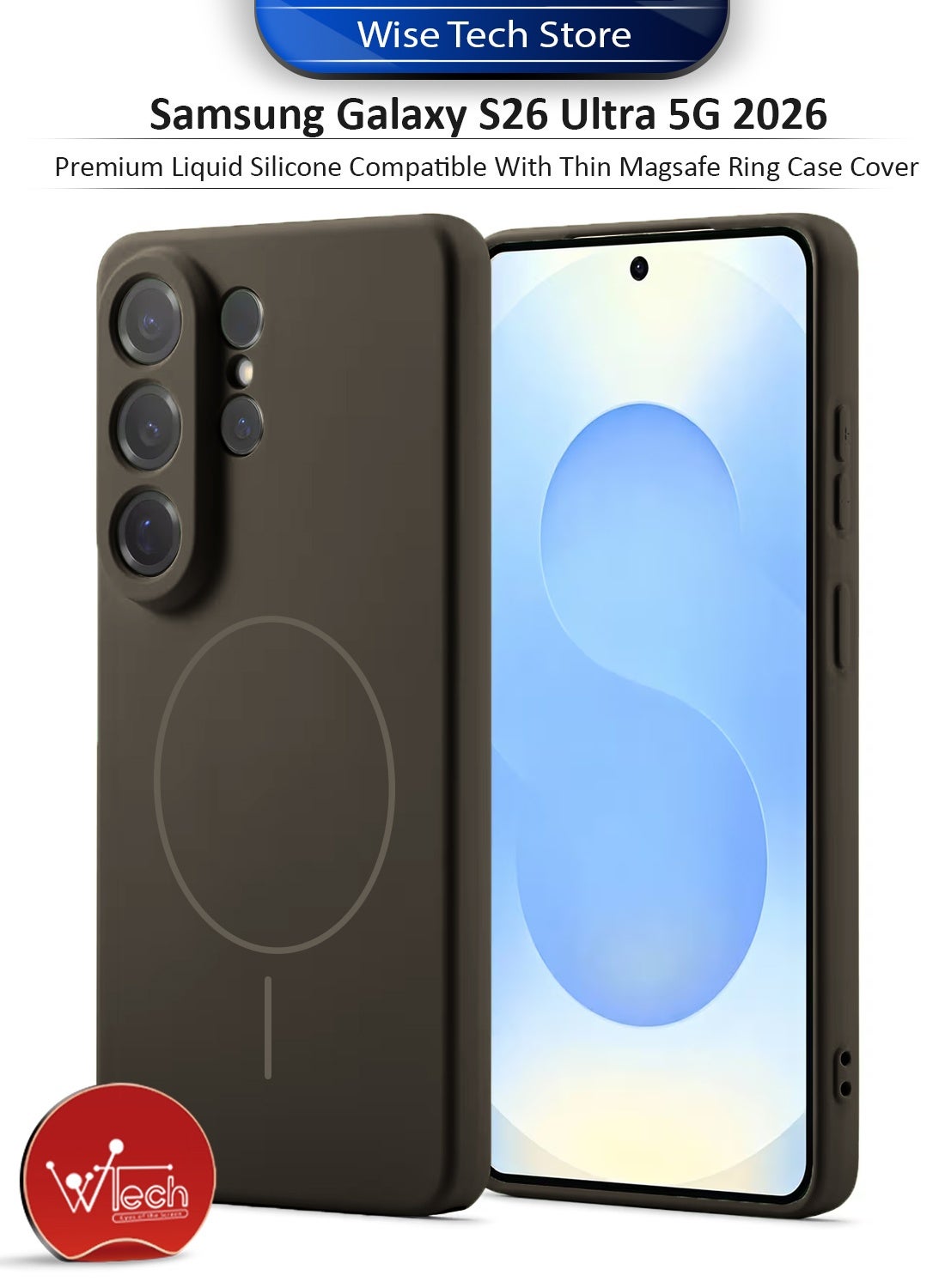 Wtech Samsung Galaxy S26 Ultra 5G 2026 Premium Liquid Silicone Compatible With Thin Magsafe Ring Case Cover (MCMPMN) - Dark Brown